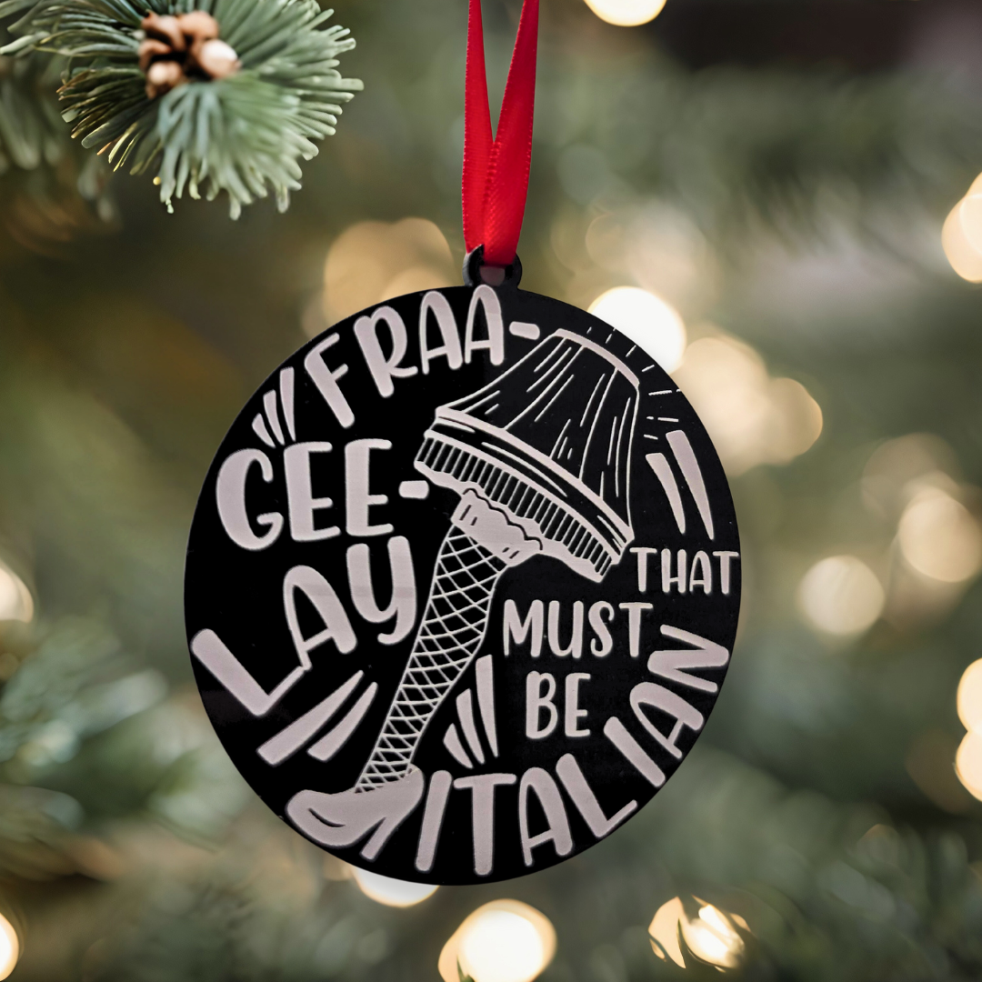 Fra-Gee-Lay Leg Lamp - Christmas Story Inspired Ornament