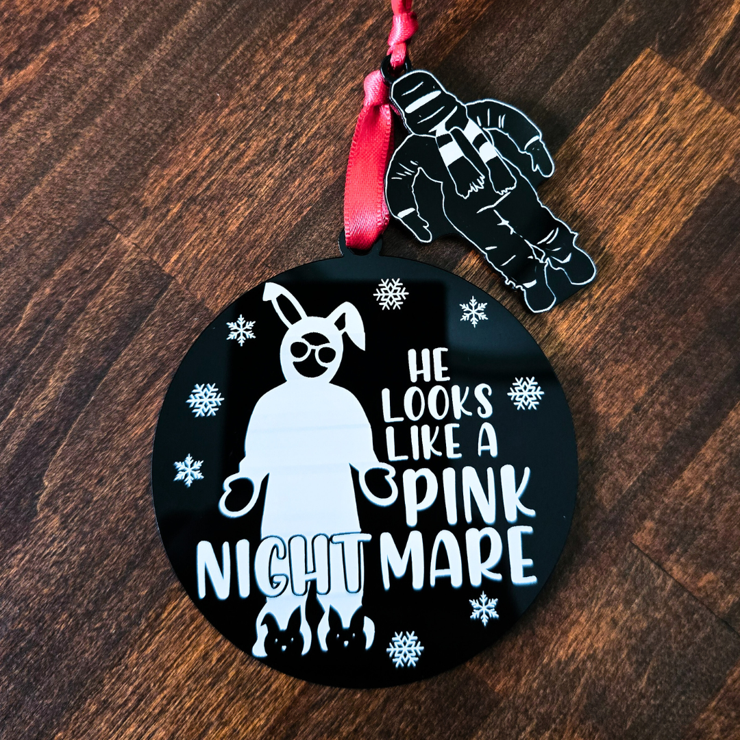 He Looks Like a Pink Nightmare - Christmas Story Inspired Ornament