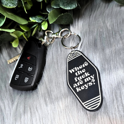 Where The Fuck Are My Keys - Acrylic Keychain