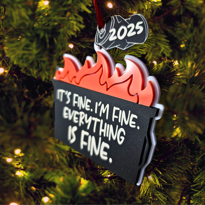 It's Fine - Dumpster Fire Ornament