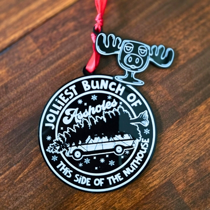 Jolliest Bunch of Assholes - Christmas Vacation Inspired Ornament