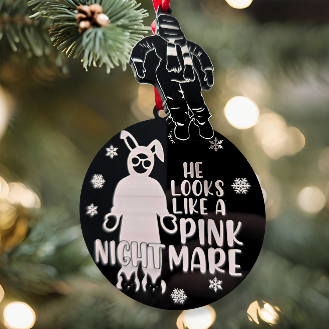 He Looks Like a Pink Nightmare - Christmas Story Inspired Ornament