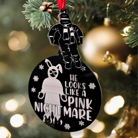 He Looks Like a Pink Nightmare - Christmas Story Inspired Ornament
