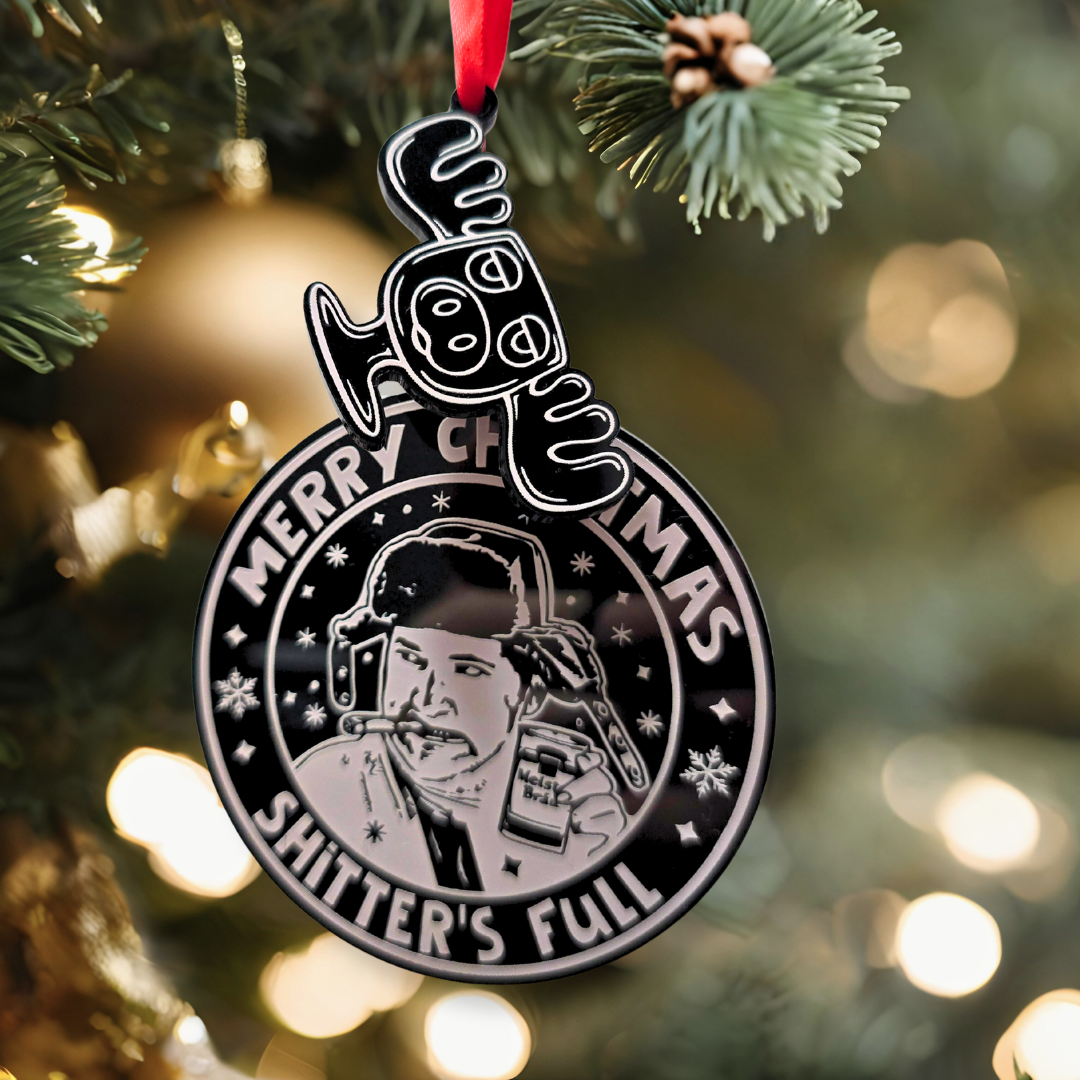 Merry Christmas, Shitter's Full - Christmas Vacation Inspired Ornament
