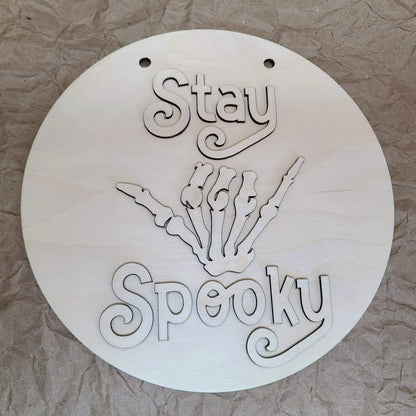 Halloween DIY Sign Kit - Stay Spooky - Skeleton