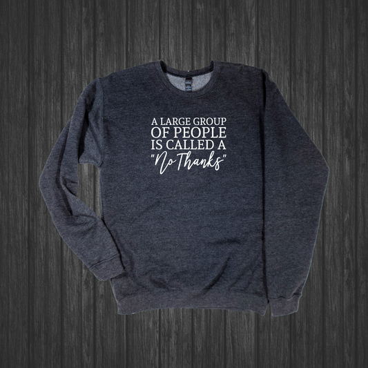 A Large Group of People - Introvert Crewneck Sweatshirt